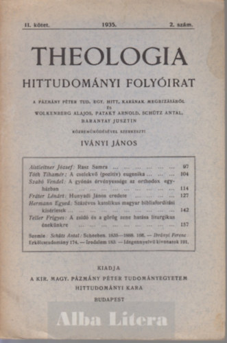 Ivnyi Jnos  (szerk) - Theologia hittudomnyi folyirat II. ktet 1935. 2. szm