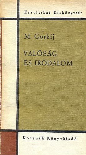 M. Gorkij - Valsg s irodalom