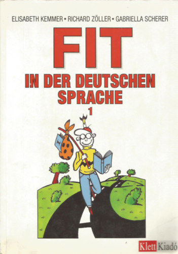 Etal.; Zller; Kemmer - Fit in der deutschen Sprache 1.