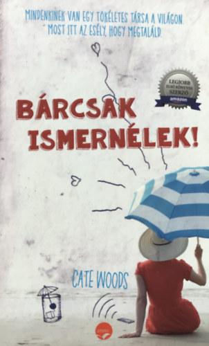 Cate Woods - Brcsak ismernlek