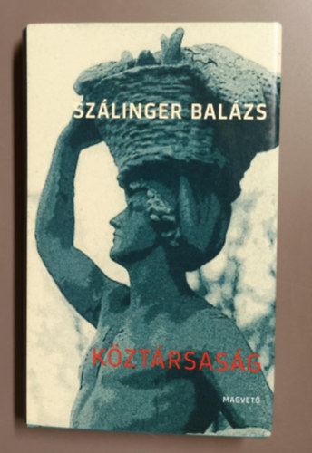 Szlinger Balzs - Kztrsasg