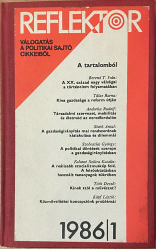 Reflektor - Válogatás a politikai sajtó cikkeiből 1986/1