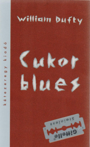 William Dufty - Cukor blues