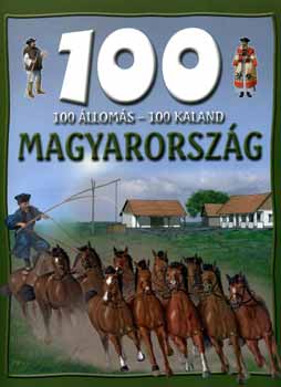 Dr. Mattenheim Grta - Magyarorszg: 100 lloms, 100 kaland