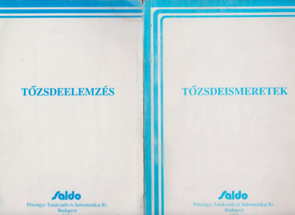 Spil�kn� Kert�sz M�rta Gyulaffyn� Dr. Ber�nyi M�ria - T�zsdeelemz�s + T�zsdeismeretek (2 db)