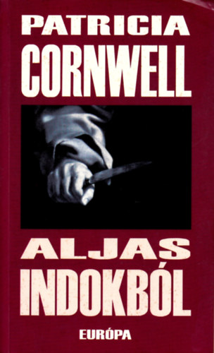 Patrica Cornwell - Aljas indokbl