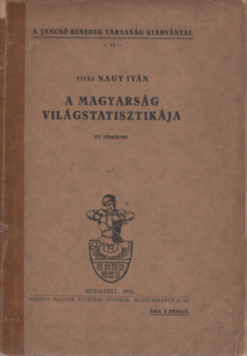 Vitz Nagy Ivn - A magyarsg vilgstatisztikja (5 trkppel)