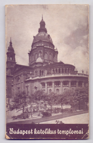 Gr�f La Ros�e Erzs�bet - Budapest katolikus templomai