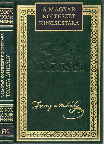 Tompa Mihály - Tompa Mihály válogatott versei (A magyar költészet kincsestára 21.)