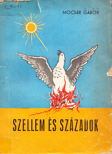 Mocs�r G�bor - Szellem �s sz�zadok - Betekint� Debrecen m�ltj�ba