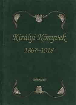 Dr. Kollega Tarsoly Istv�n - Kir�lyi k�nyvek 1867-1918
