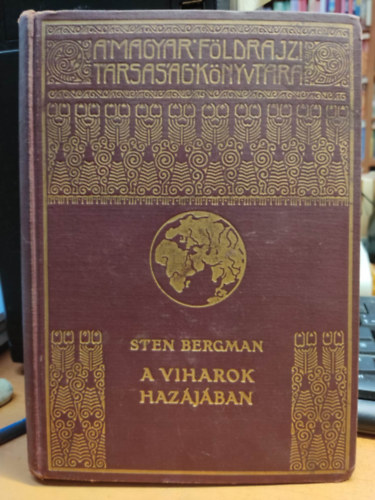 A viharok hazájában A viharok hazájában SZERZŐ Sten Bergman SZERKESZTŐ Cholnoky Jenő - A viharok hazájában TERMÉSZETTUDOMÁNYOS KUTATÓUTAZÁS A KURILI-SZIGETEKEN - A Magyar Földrajzi Társaság Könyvtára - A könyv 73 fekete-fehér fotóval illusztrált