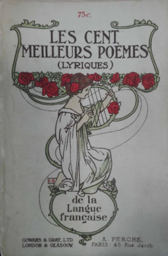 Les cent meilleurs poémes (lyriques)