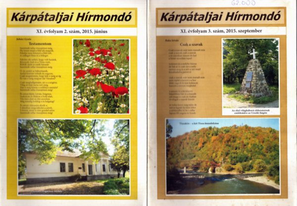 Szemere Judit  (fszerk.) - Krptaljai Hrmond XI. vfolyam 3 szm: 2. szm 2015 jnius, 3. szm 2015. szeptember, 4. szm 2015. december