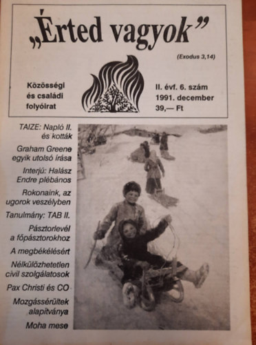 "�rted vagyok" - K�z�ss�gi �s csal�di foly�irat - II. �vf. 1991. december (6.sz�m)