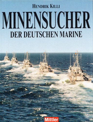 Hendrik Killi - Minensucher der Deutschen Marine