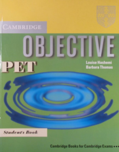 Louise Hashemi - Barbara Thomas - Objective PET Student's Book