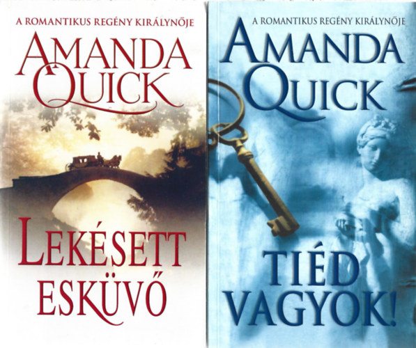 Amanda Quick - 2 db könyv, Lekésett esküvő, Tiéd vagyok!
