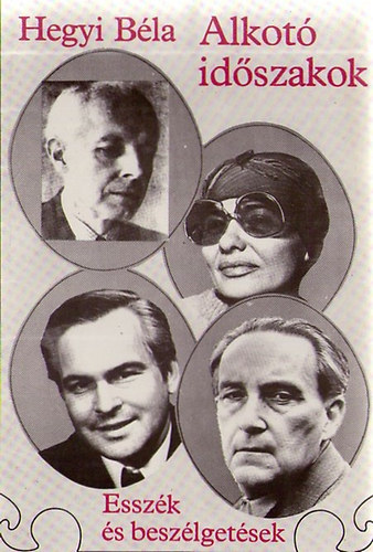 Hegyi B�la - Alkot� id�szakok