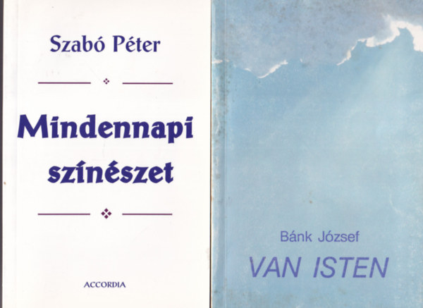 Henri Boulad SJ, Riskn Fazekas Mrta, Szab Pter, Bnk Jzsef Szkely Lszl - 6 db vallsi knyv: Van Isten + Mindennapi sznszet + Szeretetlng + Tkr ltal - sznrl sznre + Igazsg  s let + Tltoslovak htn