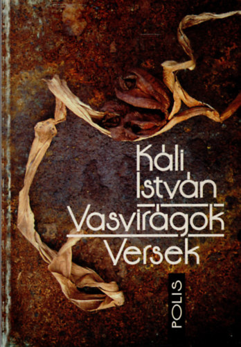 K�li Istv�n - Vasvir�gok