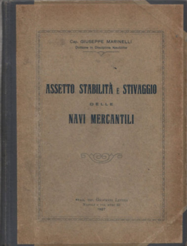 Giuseppe Marinelli - Assetto stabilit� e stivaggio delle navi mercantili