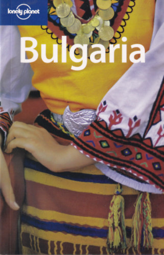 Paul Greenway - Bulgaria - Lonely Planet (angol nyelv)