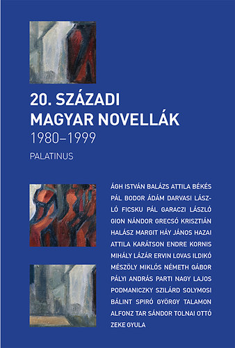 Szilgyi Zsfia (sszell.) - 20. szzadi magyar novellk 1980-2000