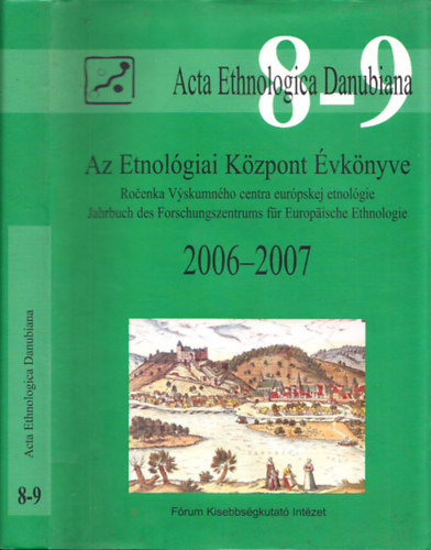 Liszka Jzsef szerk. - Az Etnolgiai Kzpont vknyve 2006-2007