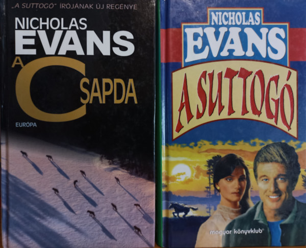Nicholas Evans - A csapda + A suttogó (2 kötet)