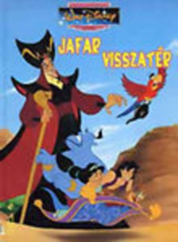 Walt Disney - Jafar visszatr (Klasszikus Walt Disney mesk 17.)