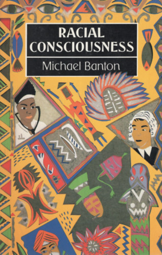 Michael Banton - Racial Consciousness
