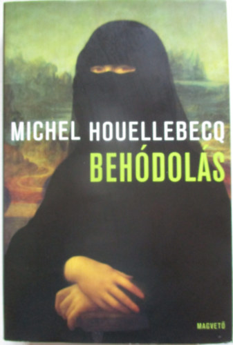 Michel Houellebecq - Behdols
