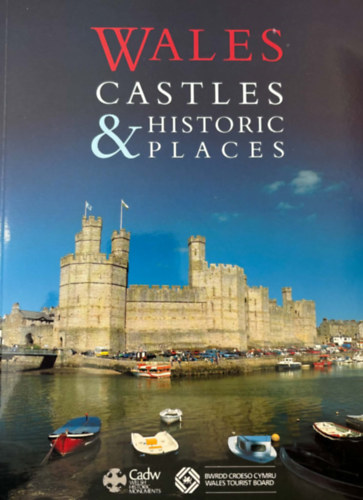 Ismeretlen Szerz� - Wales Castle & Historic Places