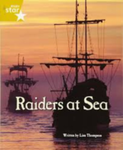 Lisa Thompson - Raiders at Sea: Gold Level Non Fiction