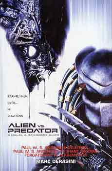 Marc Cerasini - Aliens vs. Predator: A hall a ragadoz ellen