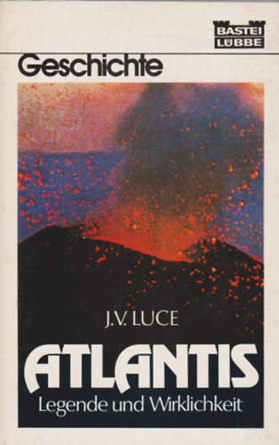Luce - Atlantis - Legende und Wirklichkeit