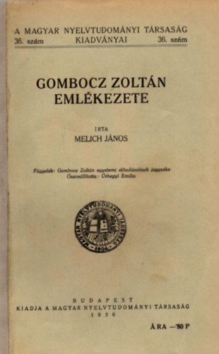 Melich J�nos - Gombocz Zolt�n eml�kezete
