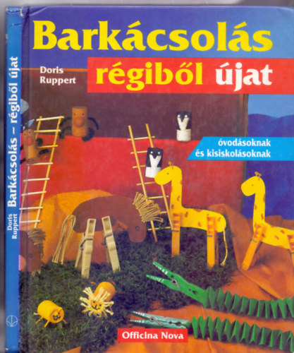 Doris Ruppert - Barkcsols - rgibl jat (vodsoknak s kisiskolsoknak)