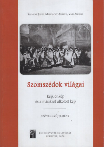 Szomszdok vilgai