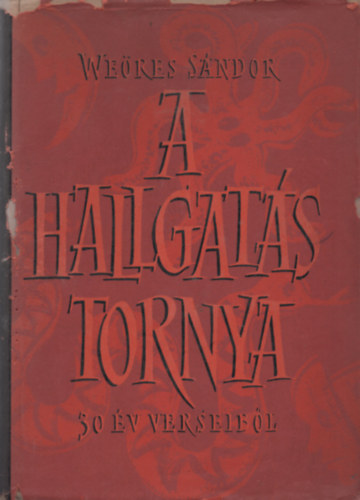 We�res S�ndor - A hallgat�s tornya