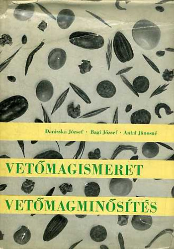 Dr. Danisska J.; Dr. Bagi J.; Antal J�nosn� - Vet�magismeret, Vet�magmin�s�t�s