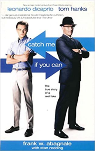 Frank W. Abagnale - Catch Me If You Can