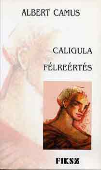 Albert Camus - Caligula-Flrerts