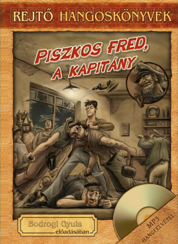 Rejt Jen - Piszkos Fred, a kapitny - Hangosknyv mellklettel
