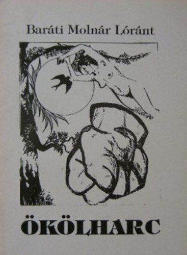 Bar�ti Moln�r L�r�nt - �k�lharc