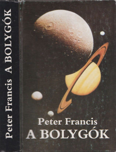 Peter Francis - A bolygk