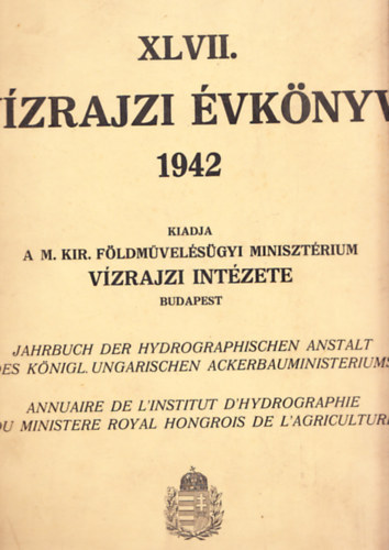 V�zrajzi �vk�nyv 1942 XLVII. k�tet