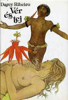 Darcy Ribeiro - V�r �s tej