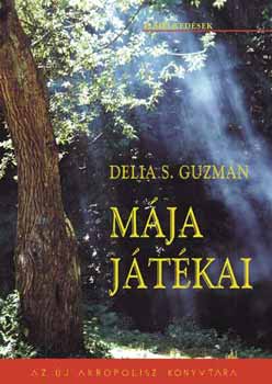Delia S. Guzm�n - M�ja j�t�kai